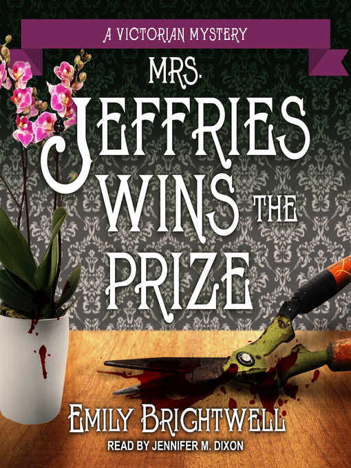 Title details for Mrs. Jeffries Wins the Prize by Emily Brightwell - Wait list